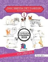 Portada de Dog Breeds Pet Fashion Illustration Encyclopedia Coloring Companion Book