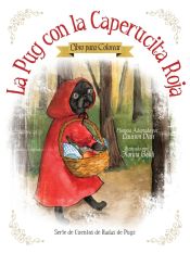 Portada de La Pug Con La Caperucita Roja - Libro Para Colorear