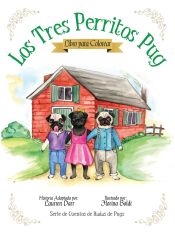 Portada de Los Tres Perritos Pug - Libro Para Colorear