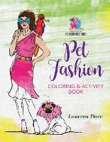 Portada de Pet Fashion Coloring & Activity Book