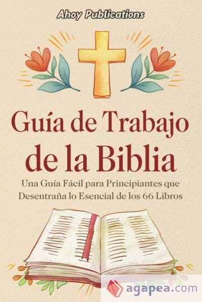Guía de trabajo de la Biblia Guía de trabajo de la Biblia