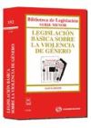 Legislación Básica sobre la Violencia de Género