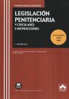 Legislación Penitenciaria y Circulares e Instrucciones