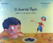 Portada de EL DUENDE DE PEPÍN ¡ GUILLERMO NO QUIERE COMER !