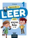 Lengua 1. Aprendo a leer con Detectives del recreo