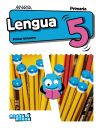 Lengua 5. (Incluye Taller de lectura comprensiva)