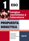 Lengua Castellana y Literatura 1º ESO. Propuesta Didáctica