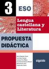 Lengua Castellana y Literatura 3º ESO. Propuesta Didáctica