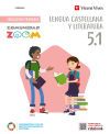 Lengua Castellana y Literatura 5 (5.1 - 5.2 - 5.3) Canarias (Comunidad Zoom)