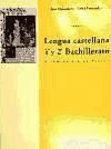 Lengua castellana 1º y 2º Bachillerato