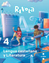 Lengua castellana y Literatura. 4 Primaria. Revola