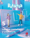 Lengua castellana y Literatura. Bloque III. Educación Literaria. 5 Primaria. Revuela. Comunidad Valenciana