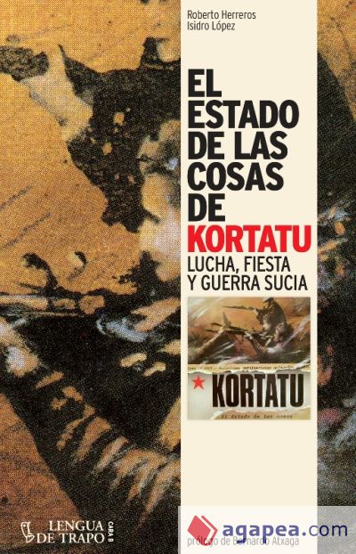 El estado de las cosas de Kortatu