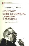 Leo Strauss sobre Cristianismo, Liberalismo y Economía