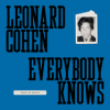 Leonard Cohen: Everybody Knows: Inside His Archive