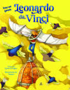 Leonardo Da Vinci: Mi Vida, Mi Arte Y Mis Aventuras