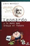 Leonardo y la mano que dibuja el futuro