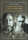 Leopoldo Marechal y José Lezama Lima: Luces y sombras de la ciudad letrada