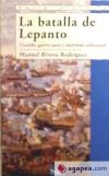 Lepanto. Cruzada, Guerra Santa e identidad confesional