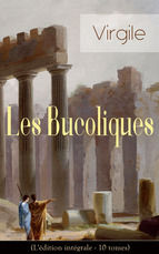 Portada de Les Bucoliques (L'édition intégrale - 10 tomes) (Ebook)