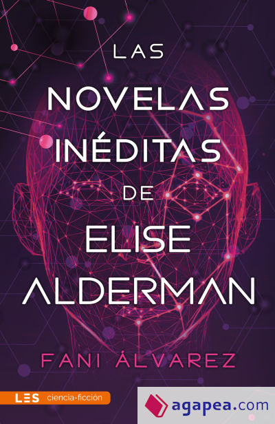 Las novelas inéditas de Elise Alderman