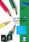 Les clés du nouveau DELF A2 Livre de l'élève+ CD