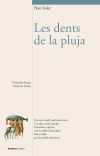 Les dents de la pluja