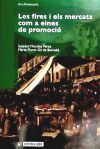 Les fires i els mercats com a eines de promoci&oacute;
