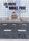 Les golfes del mirall fosc