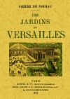 Les jardins de Versailles