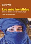 Les més invisibles: Dones africanes a Catalunya