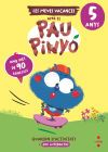 Les meves vacances amb el Pau Pinyó - 5 anys