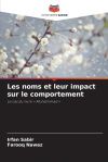 Les noms et leur impact sur le comportement