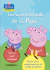 Les superactivitats de la Pepa (La porqueta Pepa núm. 18)