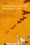 Les vertaderes memòries de Salvador Orlan