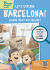 Let"s explore Barcelona!