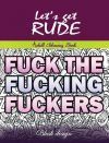 Let's Get Rude