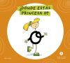 Letra a Letra Letrilandia - &iquest;D&oacute;nde est&aacute;s, princesa O?