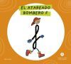 Letra a Letra Letrilandia - El atareado bombero F