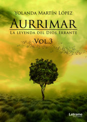 Portada de Aurrimar. La leyenda del Dios Errante Vol. 3