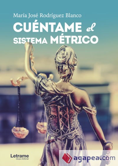 Cuéntame el sistema métrico