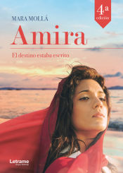 Portada de El destino estaba escrito. Amira