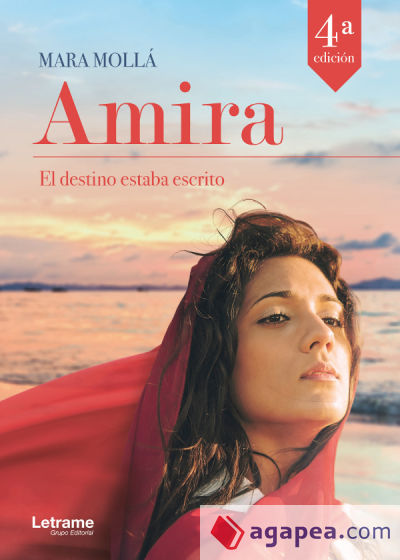 El destino estaba escrito. Amira