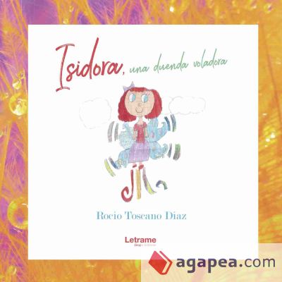 Isidora, una duenda voladora