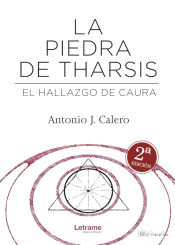 Portada de La piedra de Tharsis. El hallazgo de Caura