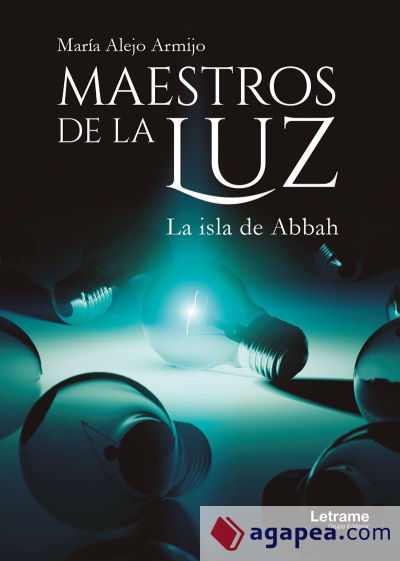 Maestros de la Luz. La isla de Abbah