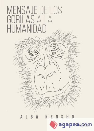 Mensaje de los Gorilas a la Humanidad