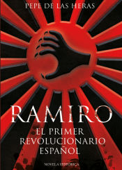 Portada de Ramiro, el primer revolucionario español