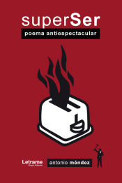 Portada de SuperSer. Poema antiespectacular