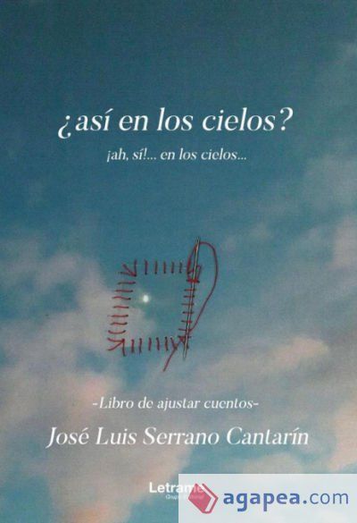 &iquest;As&iacute; en los cielos? &iexcl;ah, s&iacute;! ...en los cielos